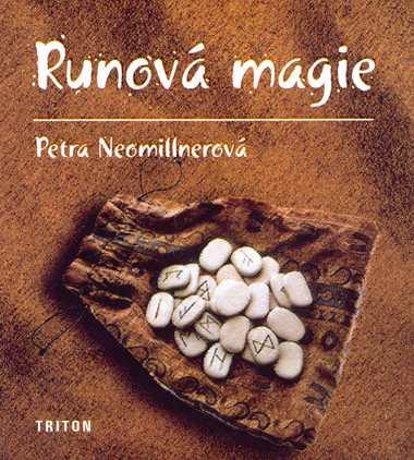 Kniha: Runová magie - Petra Neomillnerová