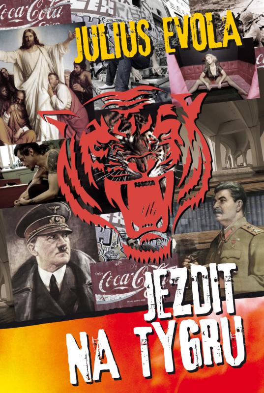 Kniha: Jezdit na tygru - Evola Julius