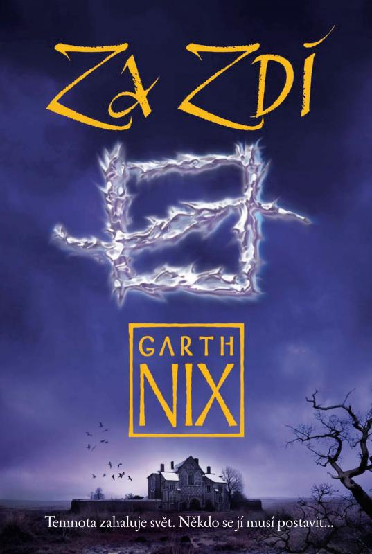 Kniha: Za Zdí - Nix Garth