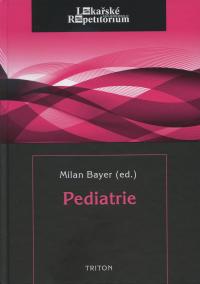 Pediatrie - lékařské repetitorium