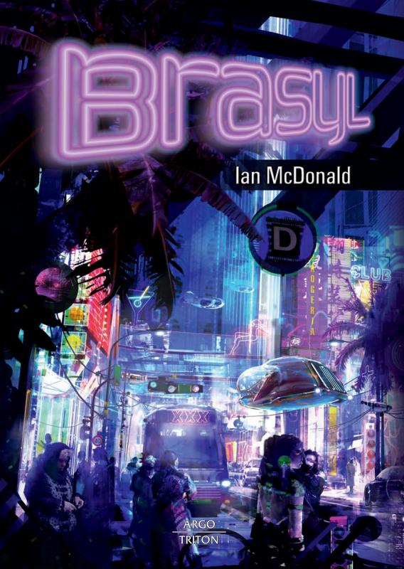 Kniha: Brasyl - Ian McDonald