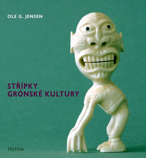 Kniha: Střípky grónské kultury - Jensen Ole G.