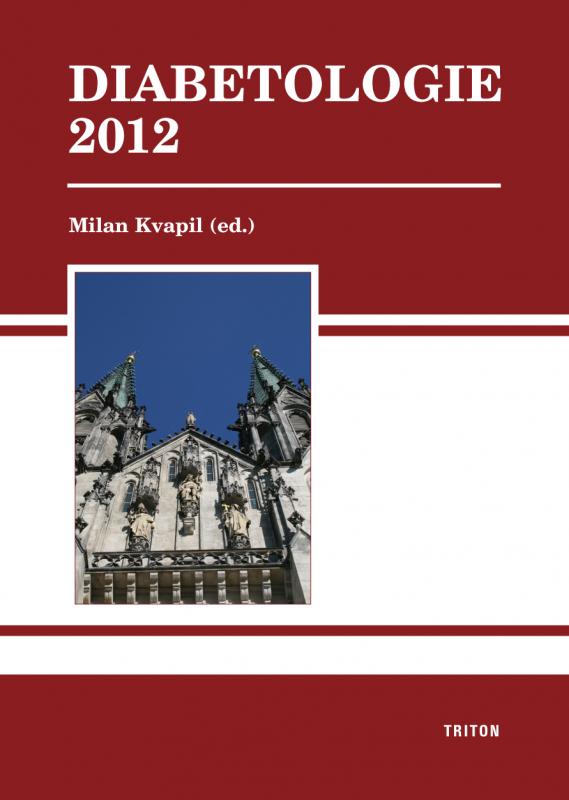 Kniha: Diabetologie 2012 - Kvapil Milan