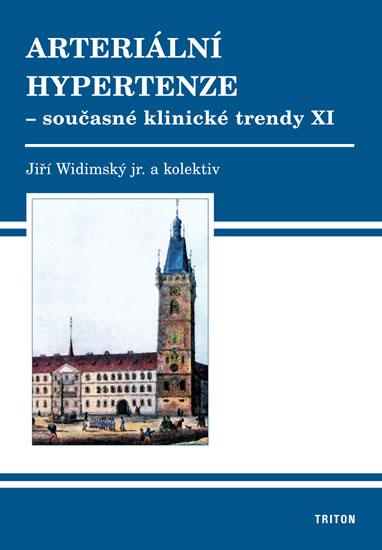 Kniha: Arteriální hypertenze – současné klinické trendy XI - Widimský Jiří a kolektiv