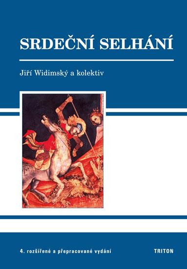 Kniha: Srdeční selhání - Widimský Jiří a kolektiv