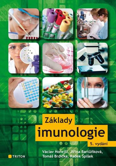 Kniha: Základy imunologie - Bartůňková Jiřina,Hořejší Václav