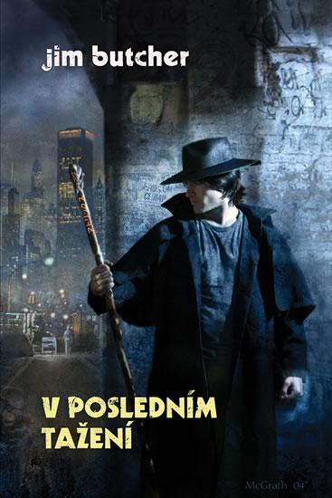 Kniha: Harry Dresden 7 - V posledním tažení - Butcher Jim