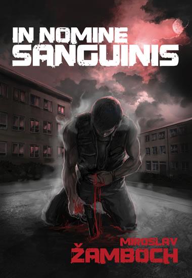 Kniha: In Nomine Sanguinis - Žamboch Miroslav