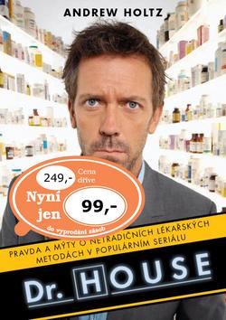 Kniha: Dr. House - Andrew Holtz