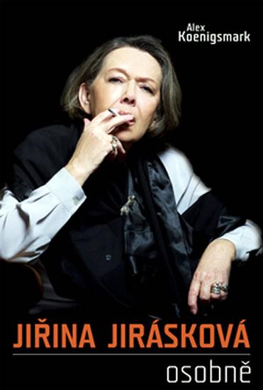 Kniha: Jiřina Jirásková osobně - Koenigsmark Alex