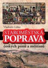Kniha: Staroměstská poprava českých pánů a měšťanů - Liška Vladimír