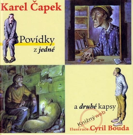 Kniha: Povídky z jedné a druhé kapsy - Čapek Karel