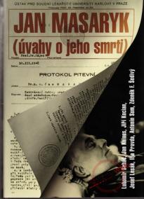Jan Masaryk - Úvahy o jeho smrti