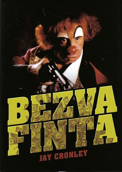 Kniha: Bezva finta - Cronley Jay