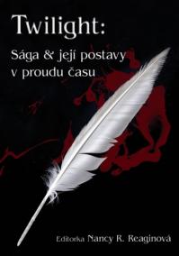 Twilight - Sága a její postavy v proudu času