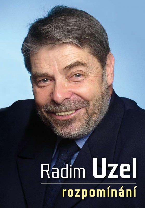 Kniha: Rozpomínání - Radim Uzel