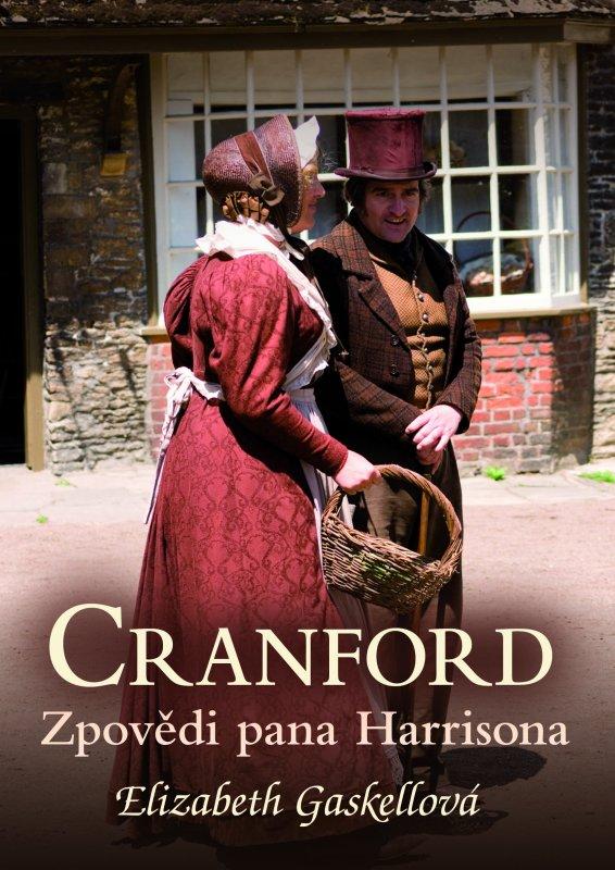Kniha: Cranford 2: Zpovědi pana Harrisona - Elizabeth Gaskellová