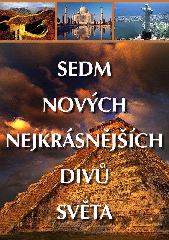 Kniha: Sedm nových nejkrásnějších divů světa - Lucie Bártová