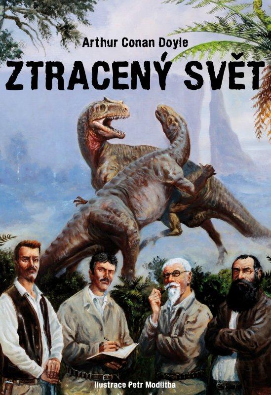 Kniha: Ztracený svět - Arthur Conan Doyle, Petr Modlitba