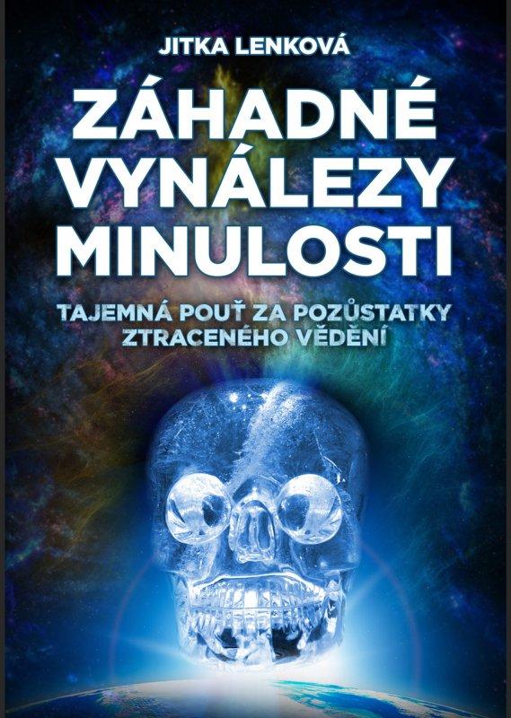 Kniha: Záhadné vynálezy minulosti - Jitka Lenková