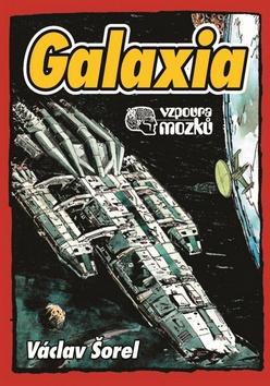 Kniha: Galaxia - Václav Šorel