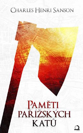 Kniha: Paměti Pařížských katů - Sanson Henri Charles