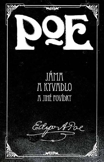 Kniha: Jáma a kyvadlo a jiné povídky - Poe Edgar Alan