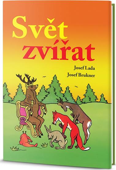 Kniha: Svět zvířat - Brukner Josef