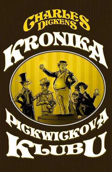 Kniha: Kronika Pickwickova klubu - Dickens Charles