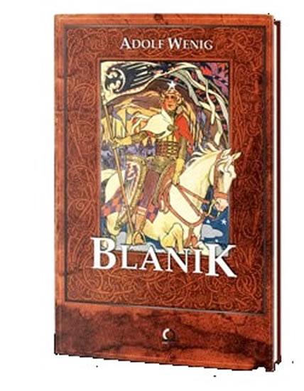 Kniha: Blaník - Wenig Adolf