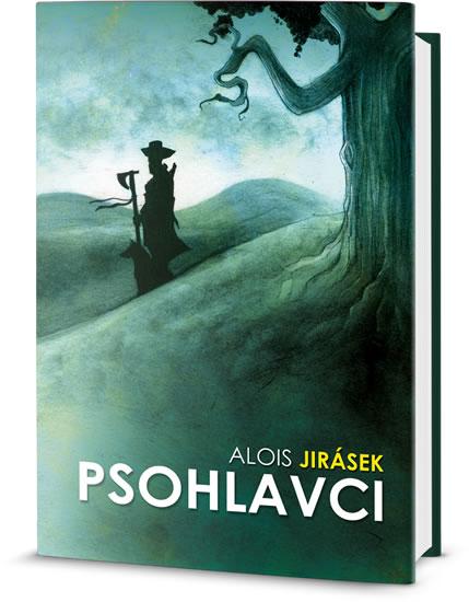 Kniha: Psohlavci - Jirásek Alois