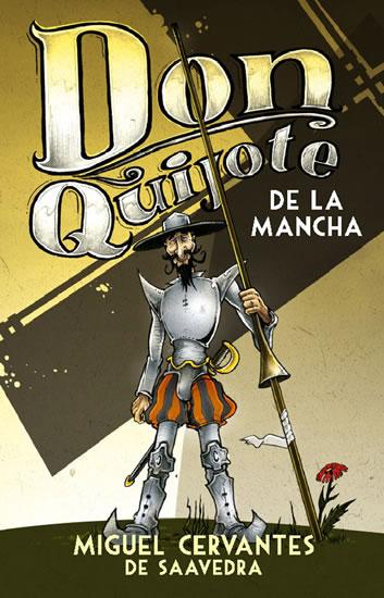 Kniha: Don Quijote de La Mancha - Miguel De Cervantes