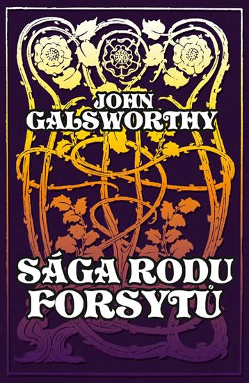 Kniha: Sága rodu Forsythů - Galsworthy John