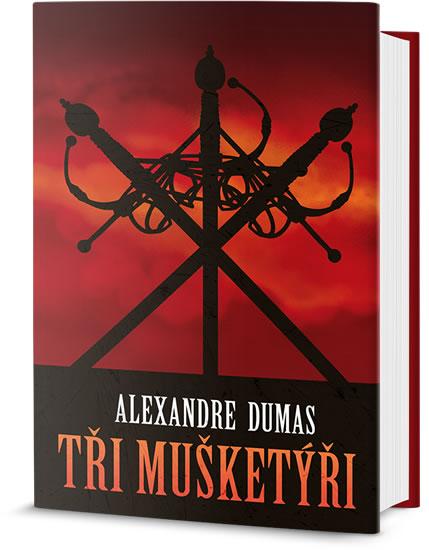 Kniha: Tři mušketýři - Dumas Alexander