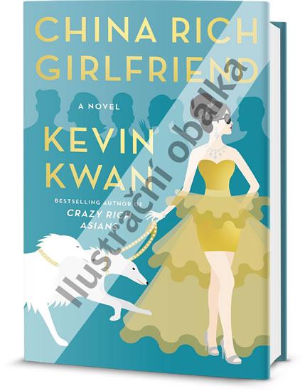 Kniha: Bohatá čínská přítelkyně - Kwan Kevin