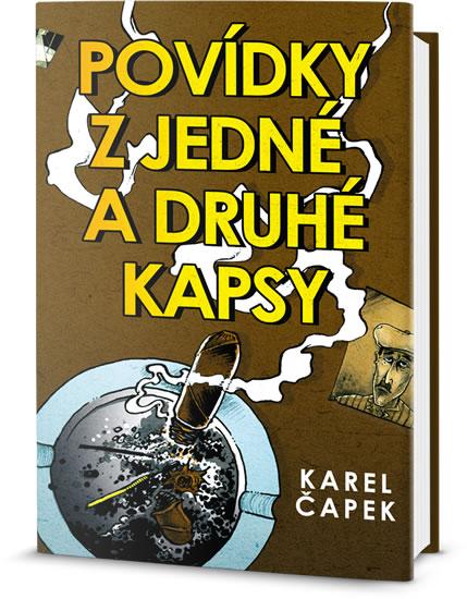 Kniha: Povídky z jedné a druhé kapsy - Čapek Karel
