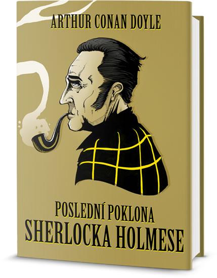 Kniha: Poslední poklona Sherlocka Holmese - Doyle Sir Arthur Conan