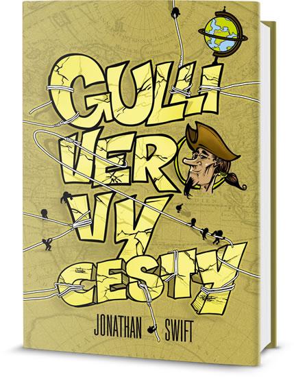 Kniha: Gulliverovy cesty - Swift Jonathan