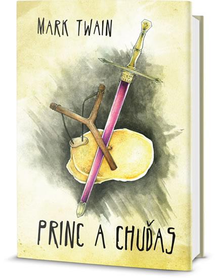 Kniha: Princ a Chuďas - Twain Mark