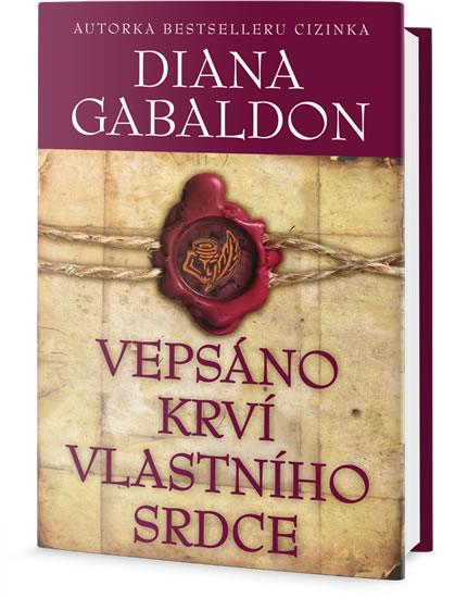 Kniha: Vepsáno krví vlastního srdce - Gabaldon Diana