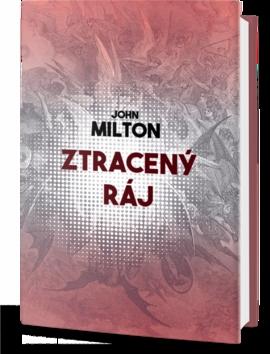 Kniha: Ztracený ráj - John Milton