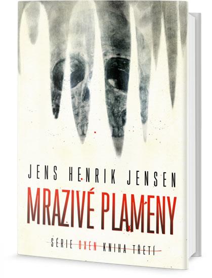 Kniha: Mrazivé plameny - Jensen Jens Henrik
