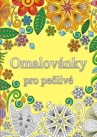 Kniha: Omalovánky pro pečlivé - Antistresové omalovánkyautor neuvedený