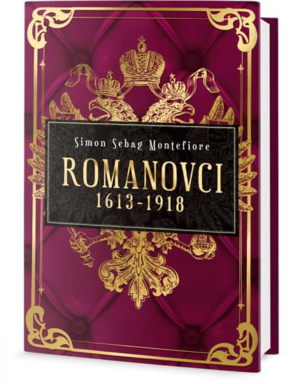 Kniha: Romanovci 1613-1918 - Montefiore Simon Sebag