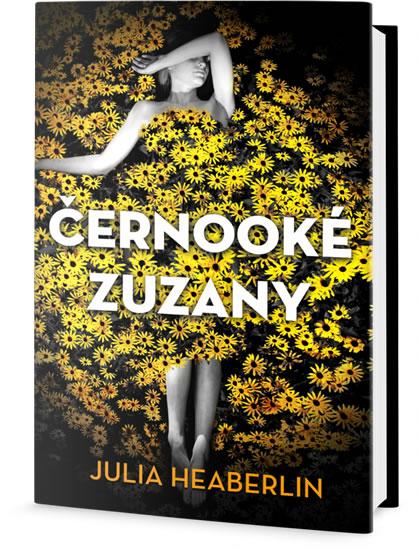 Kniha: Černooké Zuzany - Heaberlin Julia