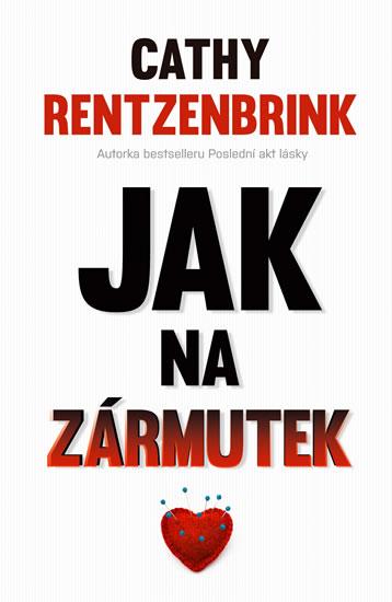 Kniha: Jak na zármutek - Rentzenbrink Cathy
