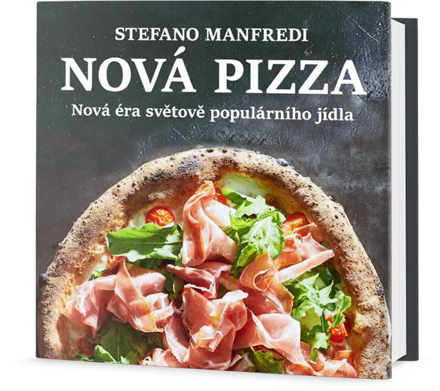 Kniha: Nová pizza - Nová éra světově populárníh - Manfredi Stefano