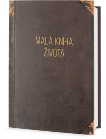 Malá kniha života - Moudrá slova pro dne