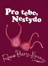 Pro tebe, nestydo