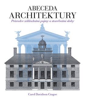 Kniha: Abeceda architektury - Carol Davidson Cragoe